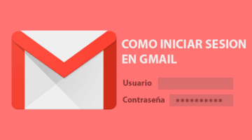 Iniciar sesión en Gmail – Cómo entrar en el correo electrónico Gmail