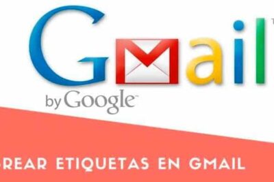 Crear etiquetas en Gmail